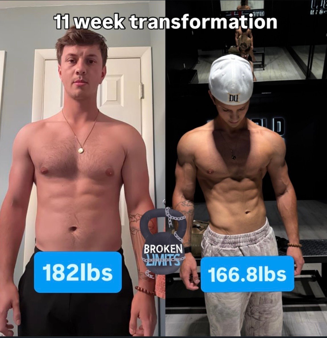 11 week transformation showing Justin at 182 lbs on the left and 166.8 lbs on the right with improved muscle definition